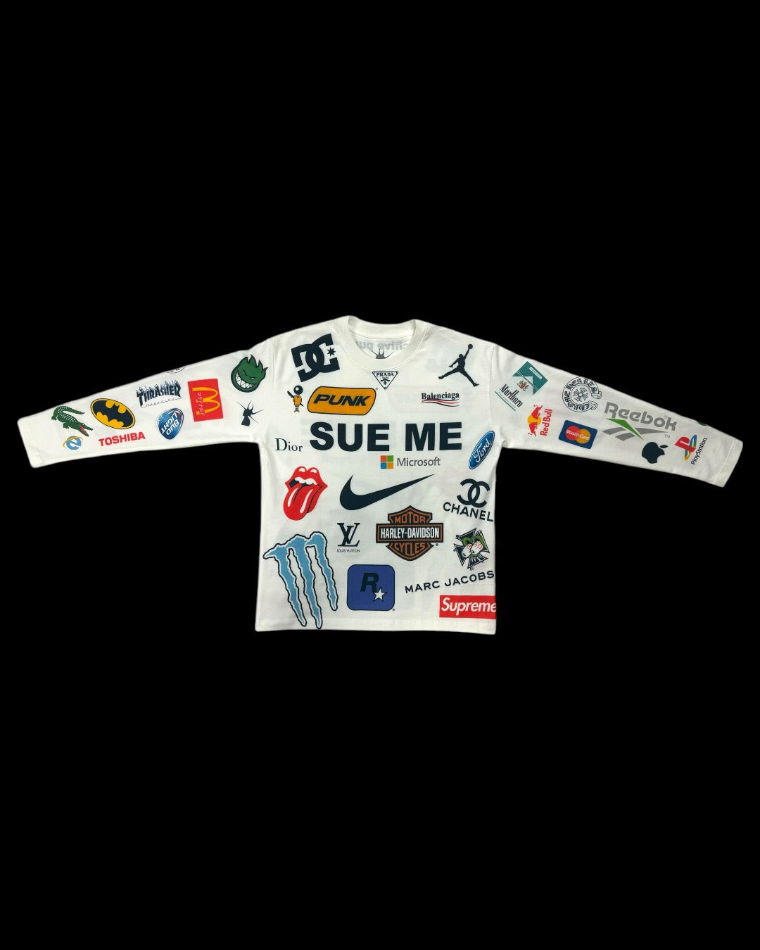 "SUE ME" Longsleeve